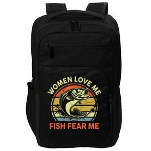 Fishing  Love Me Bass Fish Fear Gift Funny Dad Impact Tech Backpack