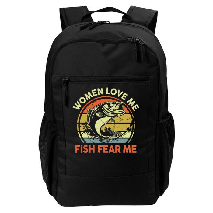 Fishing  Love Me Bass Fish Fear Gift Funny Dad Daily Commute Backpack