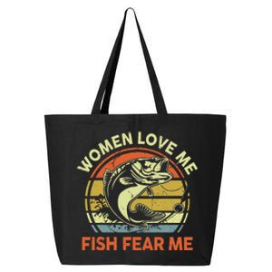 Fishing  Love Me Bass Fish Fear Gift Funny Dad 25L Jumbo Tote