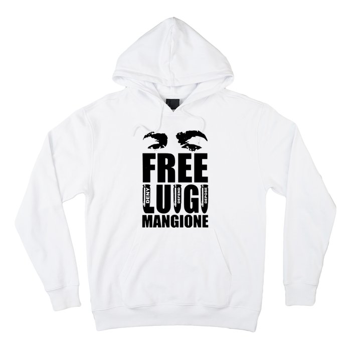 Free Luigi Mangione Deny Defend Depose Hoodie