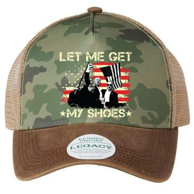 Funny Let Me Get My Shoes Legacy Tie Dye Trucker Hat