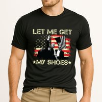 Funny Let Me Get My Shoes Cooling Performance Crew T-Shirt