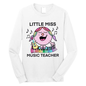 Funny Listle Miss Music Teacher Long Sleeve Shirt