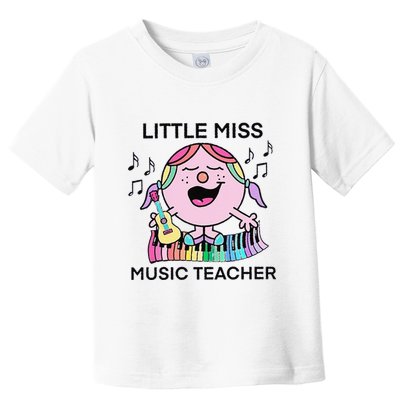 Funny Listle Miss Music Teacher Toddler T-Shirt