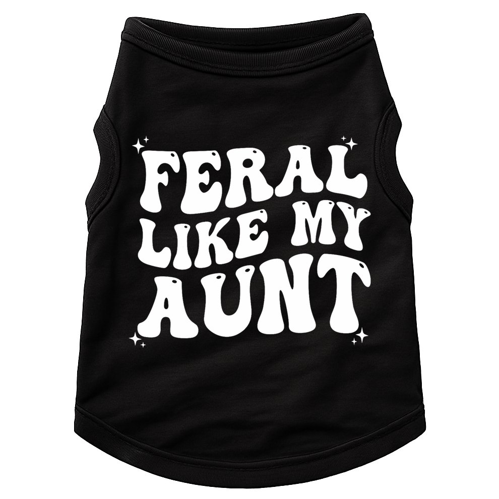 Feral Like My Aunt Doggie Tank