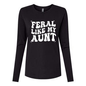 Feral Like My Aunt Womens Cotton Relaxed Long Sleeve T-Shirt