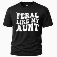 Feral Like My Aunt Cooling Performance Crew T-Shirt