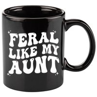 Feral Like My Aunt 11oz C Handle Ceramic Mug