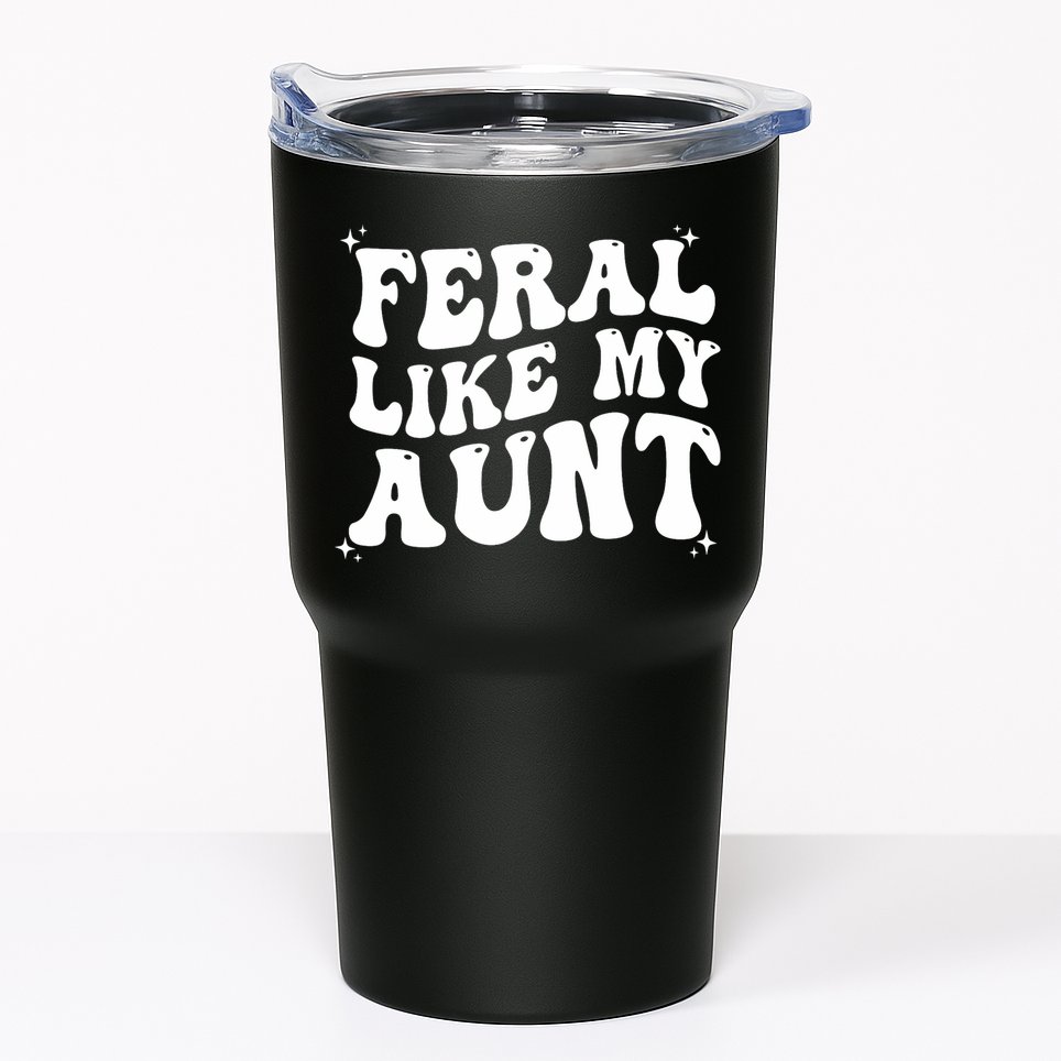 Feral Like My Aunt Tumbler