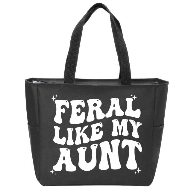 Feral Like My Aunt Zip Tote Bag