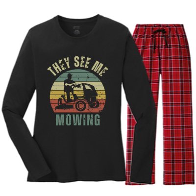 Funny Lawn Mowing They See Me Mowing Fathers Day Gift Women's Long Sleeve Flannel Pajama Set 