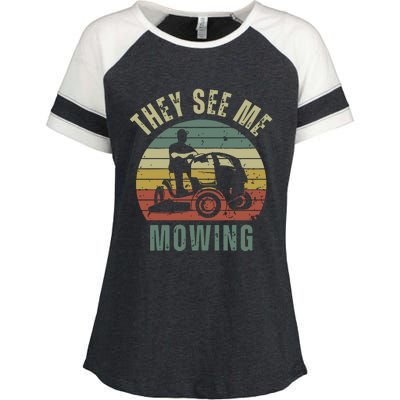 Funny Lawn Mowing They See Me Mowing Fathers Day Gift Enza Ladies Jersey Colorblock Tee