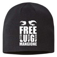 Free Luigi Mangione Deny Defend Depose Sustainable Beanie