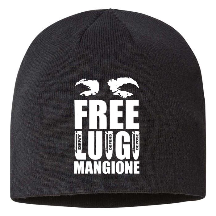 Free Luigi Mangione Deny Defend Depose Sustainable Beanie