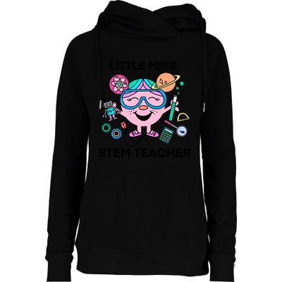 Funny Little Miss Stem Teacher Womens Funnel Neck Pullover Hood