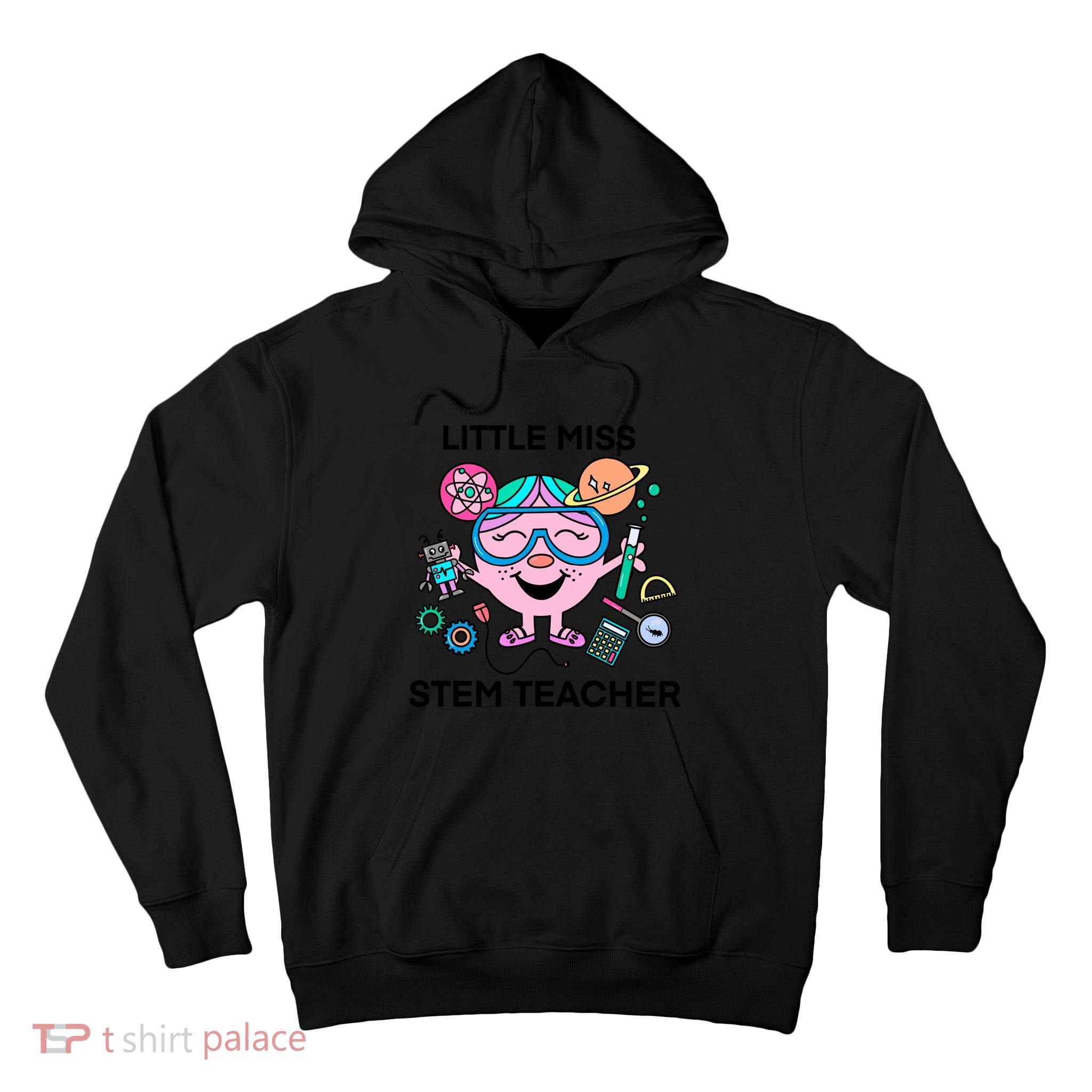 Funny Little Miss Stem Teacher Tall Hoodie
