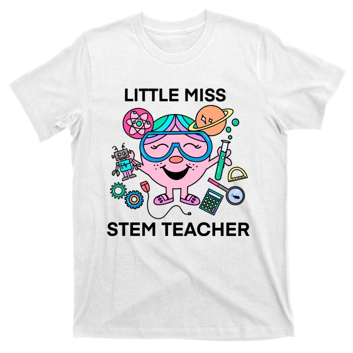 Funny Little Miss Stem Teacher T-Shirt