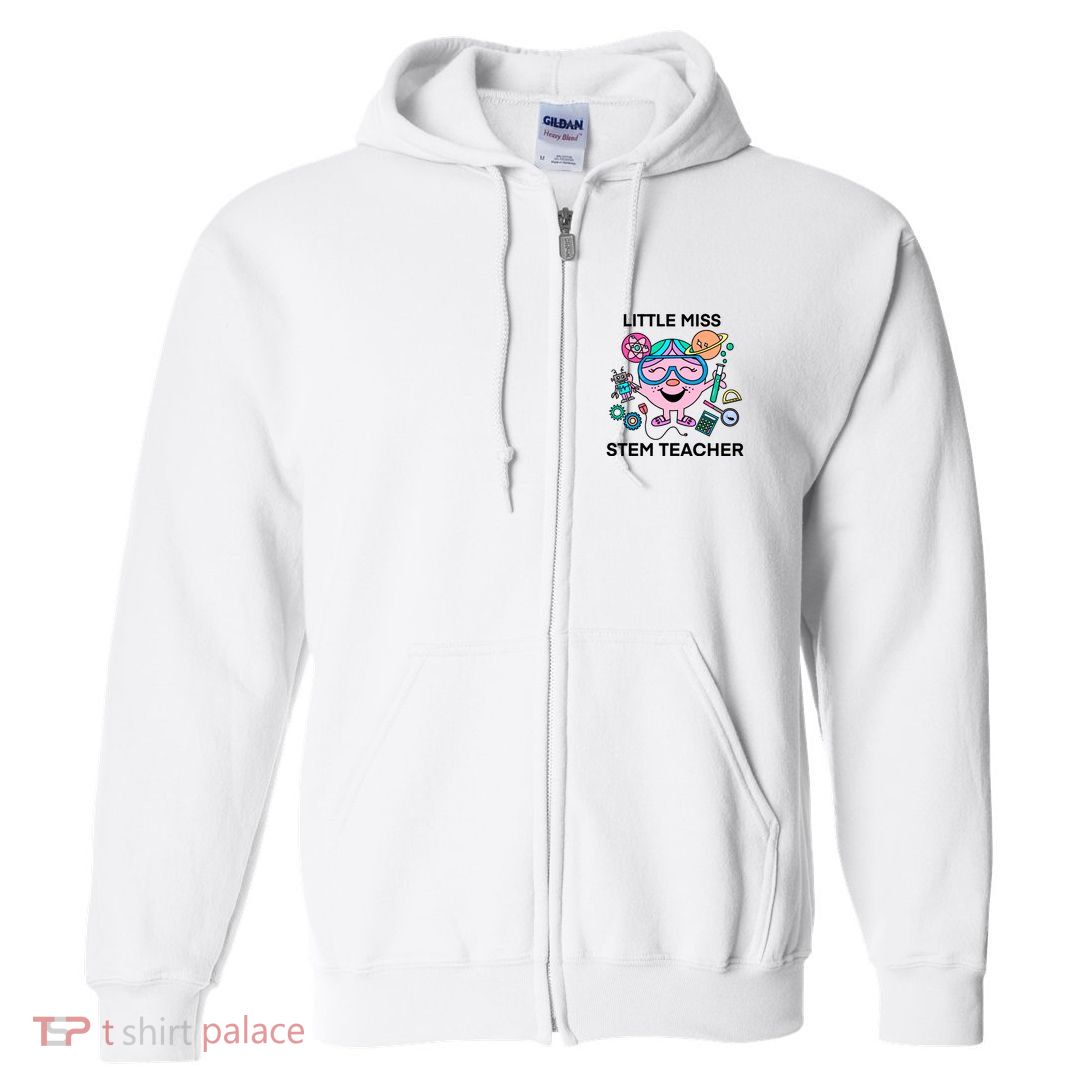 Funny Little Miss Stem Teacher Full Zip Hoodie