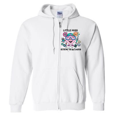 Funny Little Miss Stem Teacher Full Zip Hoodie