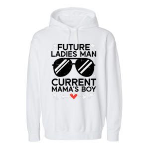 Future Ladies Man Current Mamas Boy Funny Valentines Day Garment-Dyed Fleece Hoodie