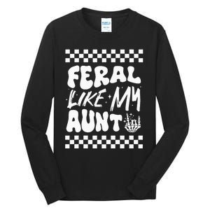 Feral Like My Aunt Groovy Funny Feral Nephew Niece Retro Tall Long Sleeve T-Shirt