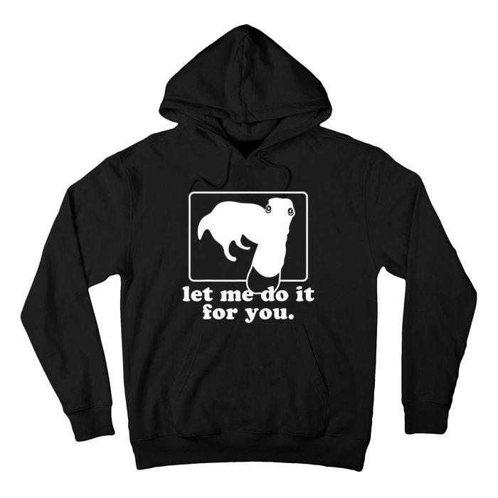 Funny Let Me Do It For You Borzoi Dog Meme Hoodie