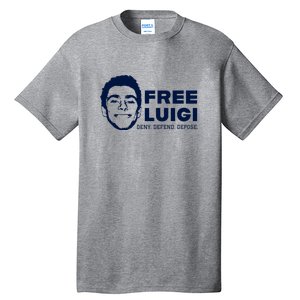 Free Luigi Mangione Deny Defend Depose Tall T-Shirt