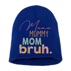 Funny Leopard Mama Mommy Mom Bruh Gift Mother's Day Great Gift Short Acrylic Beanie