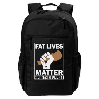 Fat Lives Matters Open The Buffets Funny Chubby Meat Lover Backpack