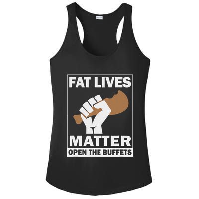 Fat Lives Matters Open The Buffets Funny Chubby Meat Lover Ladies PosiCharge Competitor Racerback Tank
