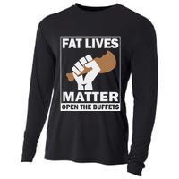 Fat Lives Matters Open The Buffets Funny Chubby Meat Lover Cooling Performance Long Sleeve Crew