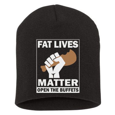 Fat Lives Matters Open The Buffets Funny Chubby Meat Lover Short Acrylic Beanie