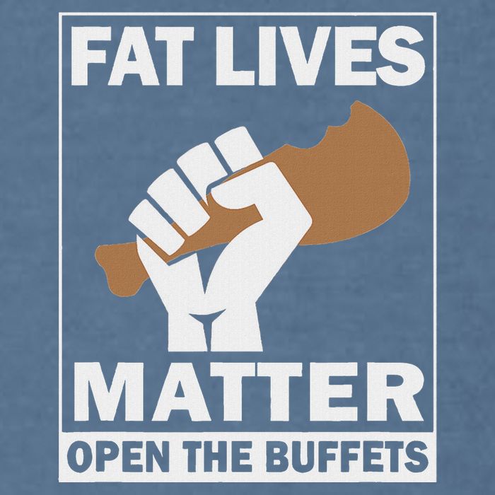 Fat Lives Matters Open The Buffets Funny Chubby Meat Lover Garment-Dyed Sweatshirt