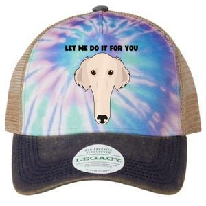 Funny Let Me Do It For You Borzoi Dog Funny Long Face Sneep Snorp Legacy Tie Dye Trucker Hat