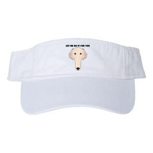 Funny Let Me Do It For You Borzoi Dog Funny Long Face Sneep Snorp Valucap Bio-Washed Visor