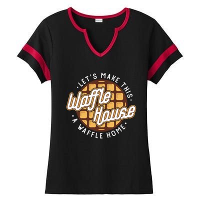 Funny Lets Make This Waffle Houses A Waffle Home Waffles Great Gift Ladies Halftime Notch Neck Tee