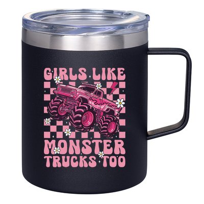 Funny Like Monster Trucks Too Monster Truck 12oz Stainless Steel Coffee Mug