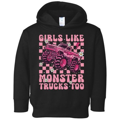 Funny Like Monster Trucks Too Monster Truck Toddler Hoodie