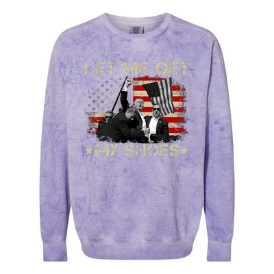 Funny Let Me Get My Shoes Colorblast Crewneck Sweatshirt