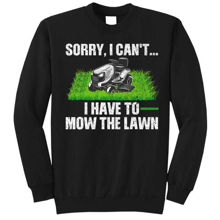 Funny Lawn Mowing For Men Women Lawn Mower Mow Mowing Tall Sweatshirt