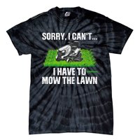 Funny Lawn Mowing For Men Women Lawn Mower Mow Mowing Tie-Dye T-Shirt