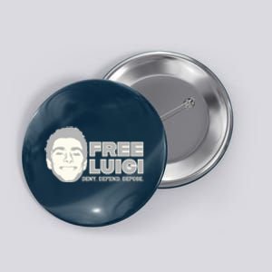 Free Luigi Mangione — Deny Defend Depose Button