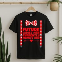 Future Ladies Man Currently Mama's Boy T-Shirt