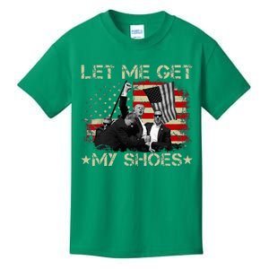 Funny Let Me Get My Shoes Kids T-Shirt