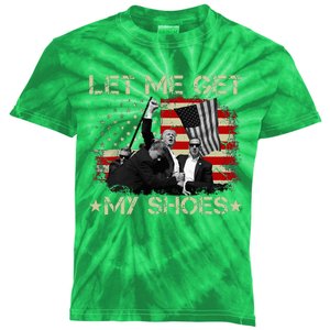 Funny Let Me Get My Shoes Kids Tie-Dye T-Shirt