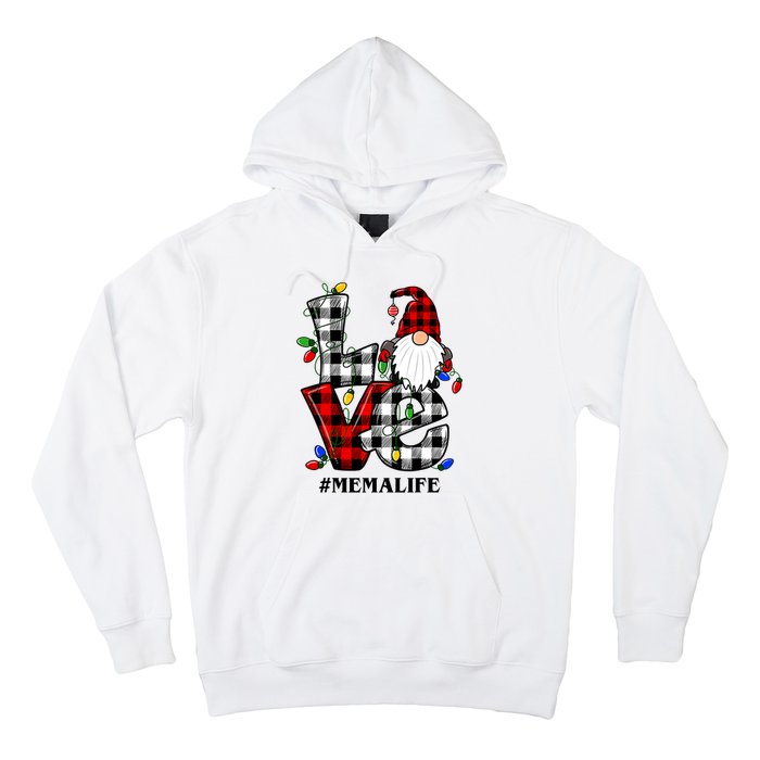 Funny Love Mema Gnomes Christmas Mema Life Hoodie