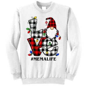 Funny Love Mema Gnomes Christmas Mema Life Sweatshirt