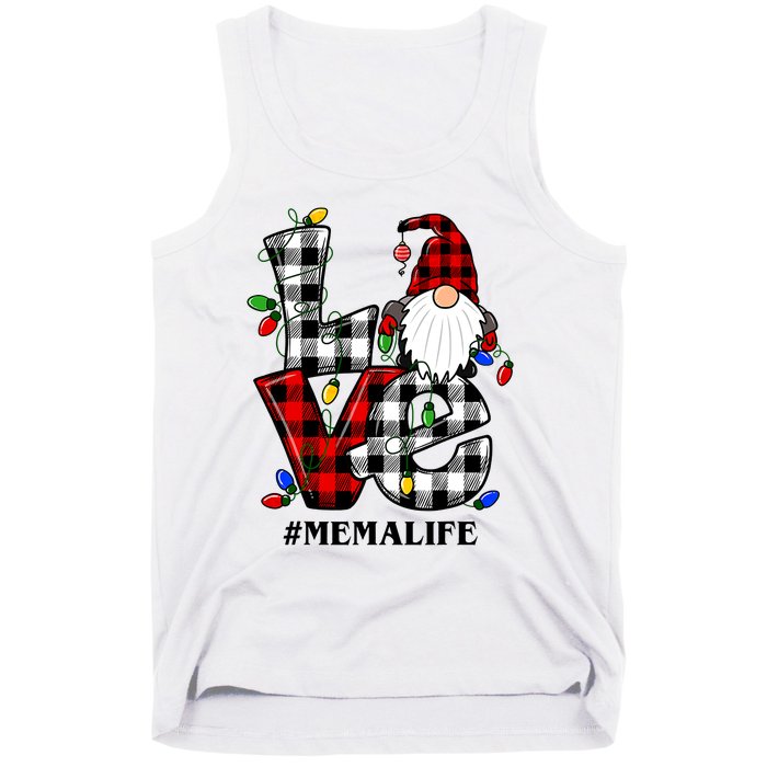 Funny Love Mema Gnomes Christmas Mema Life Tank Top