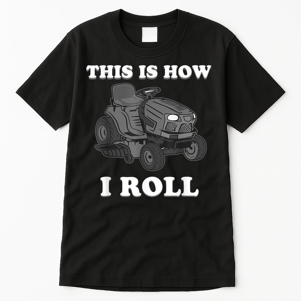 Funny Lawn Mower Mowing Riding Rider Toddler Kids Boys Tall T-Shirt