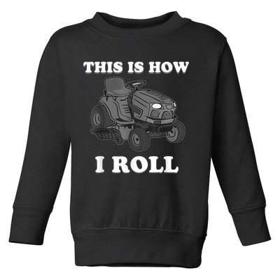 Funny Lawn Mower Mowing Riding Rider Toddler Kids Boys Toddler Sweatshirt